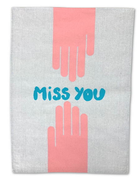 Tea Towel -  'Miss You'
